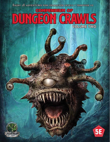 D&D Compendium of dungeon Crawls V2 5E