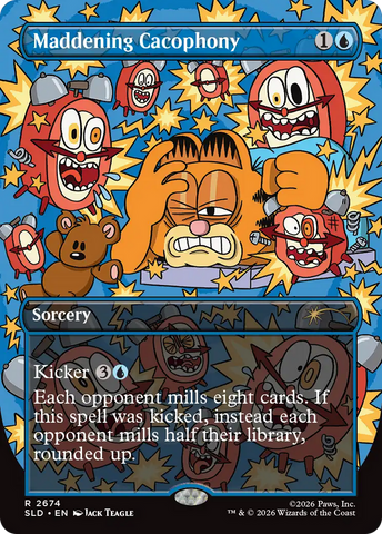 Maddening Cacophony (2674) [Secret Lair Drop Series]