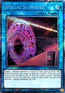 Special Schedule (Platinum Secret Rare) [RA05-EN060] Platinum Secret Rare