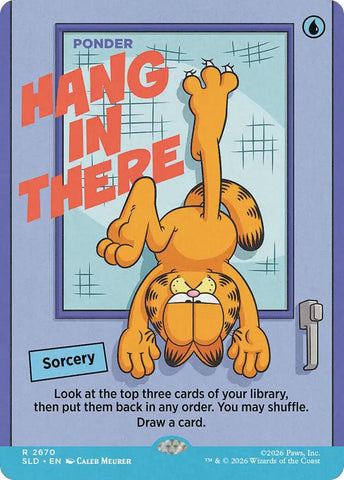 Hang In There - Ponder [Secret Lair Drop Series]
