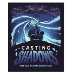 Casting Shadows: Ice Storm Expansion