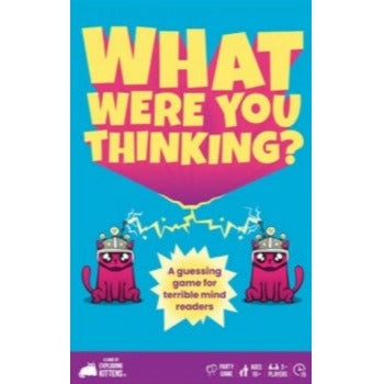 What Were You Thinking?