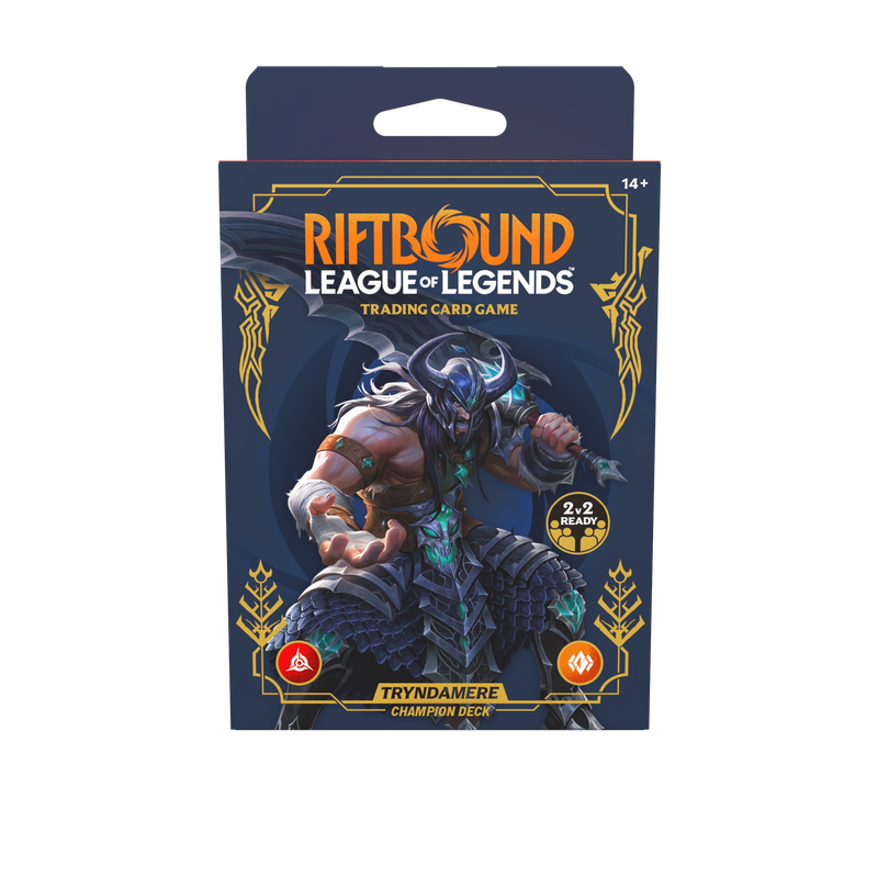 RIFTBOUND LEAGUE OF LEGENDS TCG LEGACY CHAMPION DECK - Tyrndamere (1/29/27)