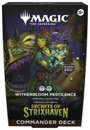 MTG SECRETS OF STRIXHAVEN COMMANDER: WITHERBLOOM PESTILENCE (4/17/26)