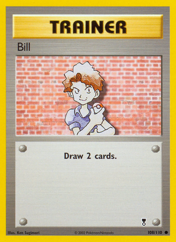 Bill (108/110) [Legendary Collection]