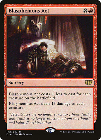 Blasphemous Act [Commander 2014]
