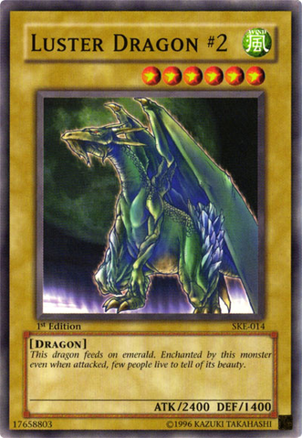 Luster Dragon #2 [SKE-014] Common