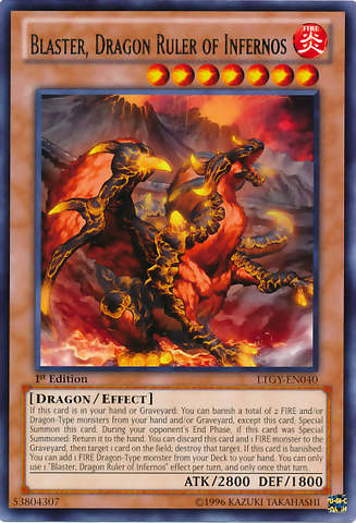 Blaster, Dragon Ruler of Infernos [LTGY-EN040] Rare
