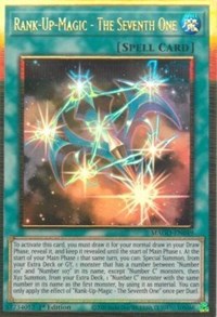 Rank-Up-Magic - The Seventh One [MAGO-EN049] Premium Gold Rare