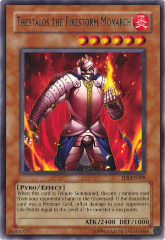 Thestalos the Firestorm Monarch [TP8-EN009] Rare