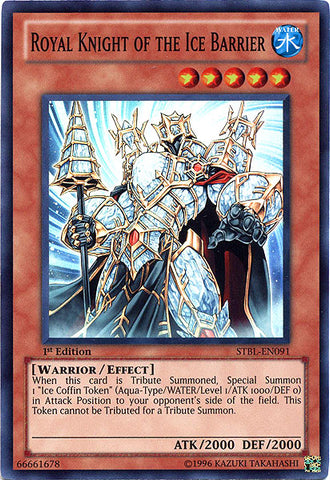 Royal Knight of the Ice Barrier [STBL-EN091] Super Rare