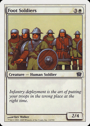 Foot Soldiers [Ninth Edition]