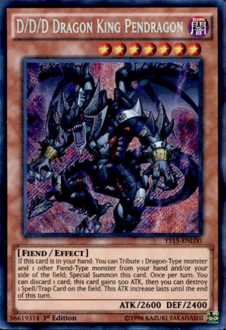 D/D/D Dragon King Pendragon [YS15-ENL00] Secret Rare