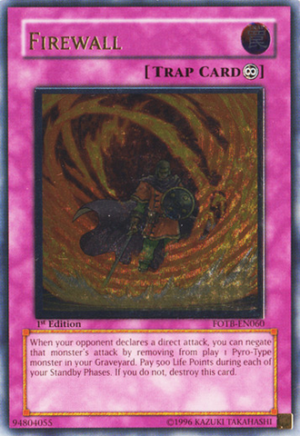 Firewall (UTR) [FOTB-EN060] Ultimate Rare
