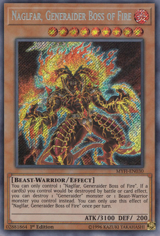 Naglfar, Generaider Boss of Fire [MYFI-EN030] Secret Rare