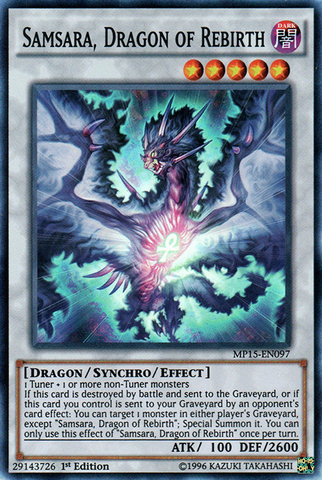 Samsara, Dragon of Rebirth [MP15-EN097] Super Rare