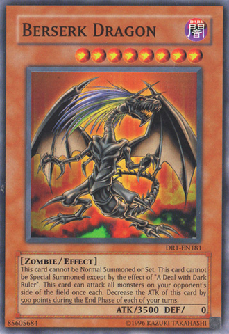 Berserk Dragon [DR1-EN181] Super Rare