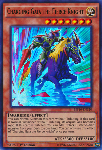 Charging Gaia the Fierce Knight [MP16-EN120] Ultra Rare