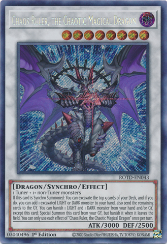 Chaos Ruler, the Chaotic Magical Dragon [ROTD-EN043] Secret Rare