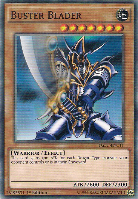 Buster Blader (C) [YGLD-ENC11] Common