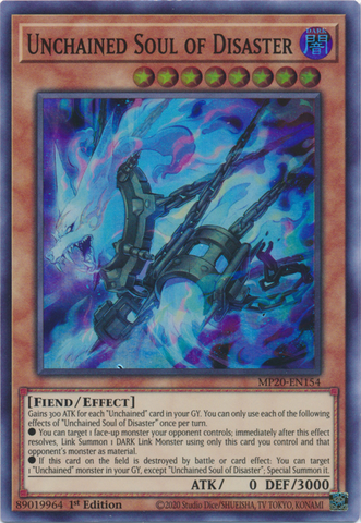 Unchained Soul of Disaster [MP20-EN154] Super Rare