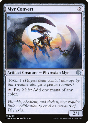 Myr Convert [Phyrexia: All Will Be One]