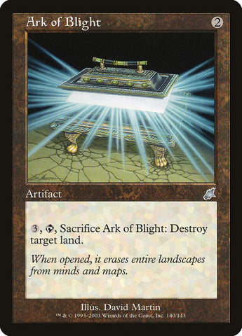 Ark of Blight [Scourge]